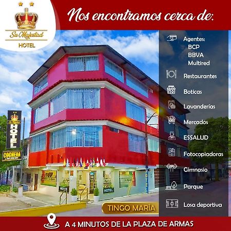 Hotel Su Majestad Tingo María Dış mekan fotoğraf